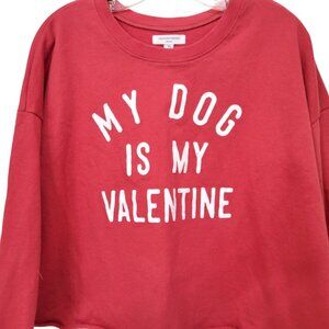 My Dog Is My Valentine Long Sleeve Cropped Lightweight Sweatshirt Women's XL
